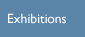 Exhibitions